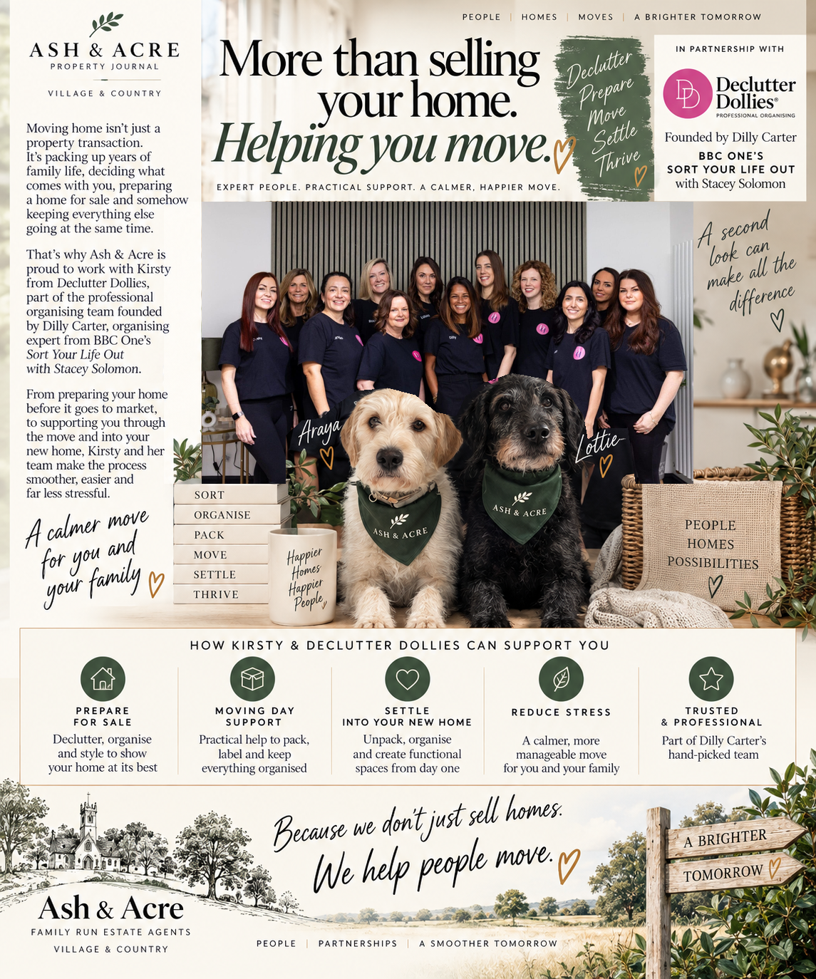 More than selling your home. Helping you move. Kirsty and Declutter Dollies, with Araya cream and Lottie black